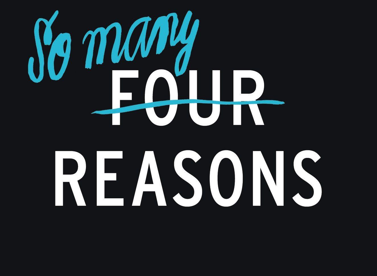 Four Reasons