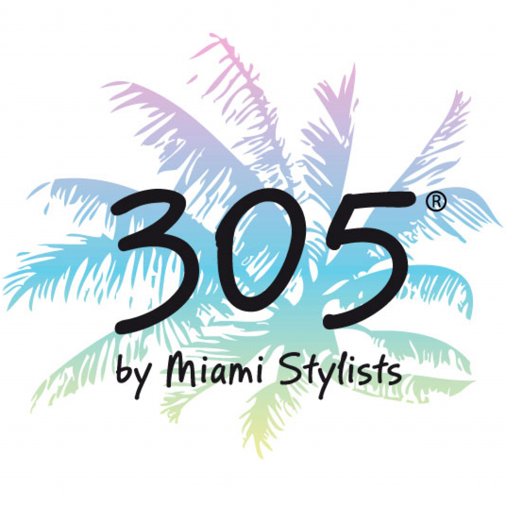 305 by Miami Stylists